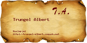 Trungel Albert névjegykártya